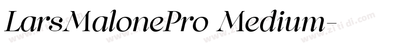 LarsMalonePro Medium字体转换 LarsMalonePro Medium字体转换